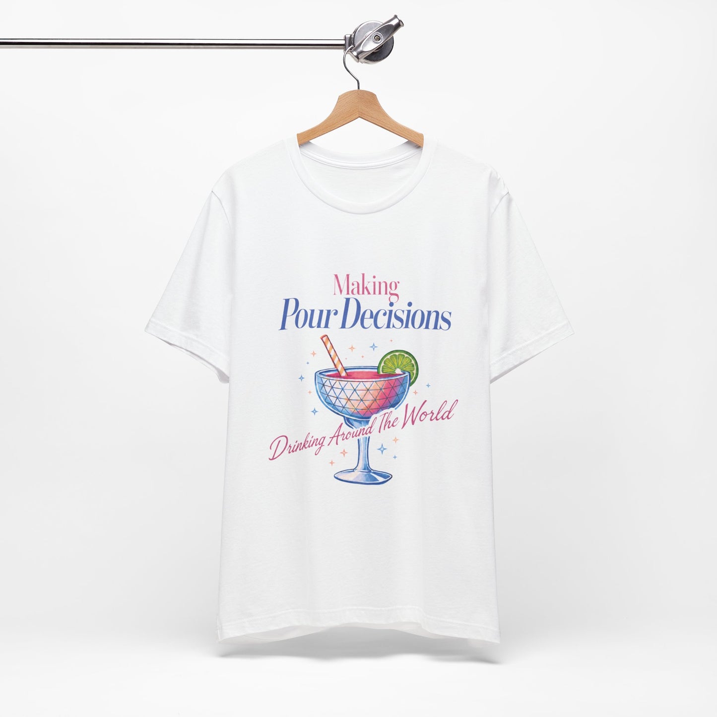 Making Pour Decisions Epcot Tee – Cocktail Drinking Around the World Checklist T‑Shirt