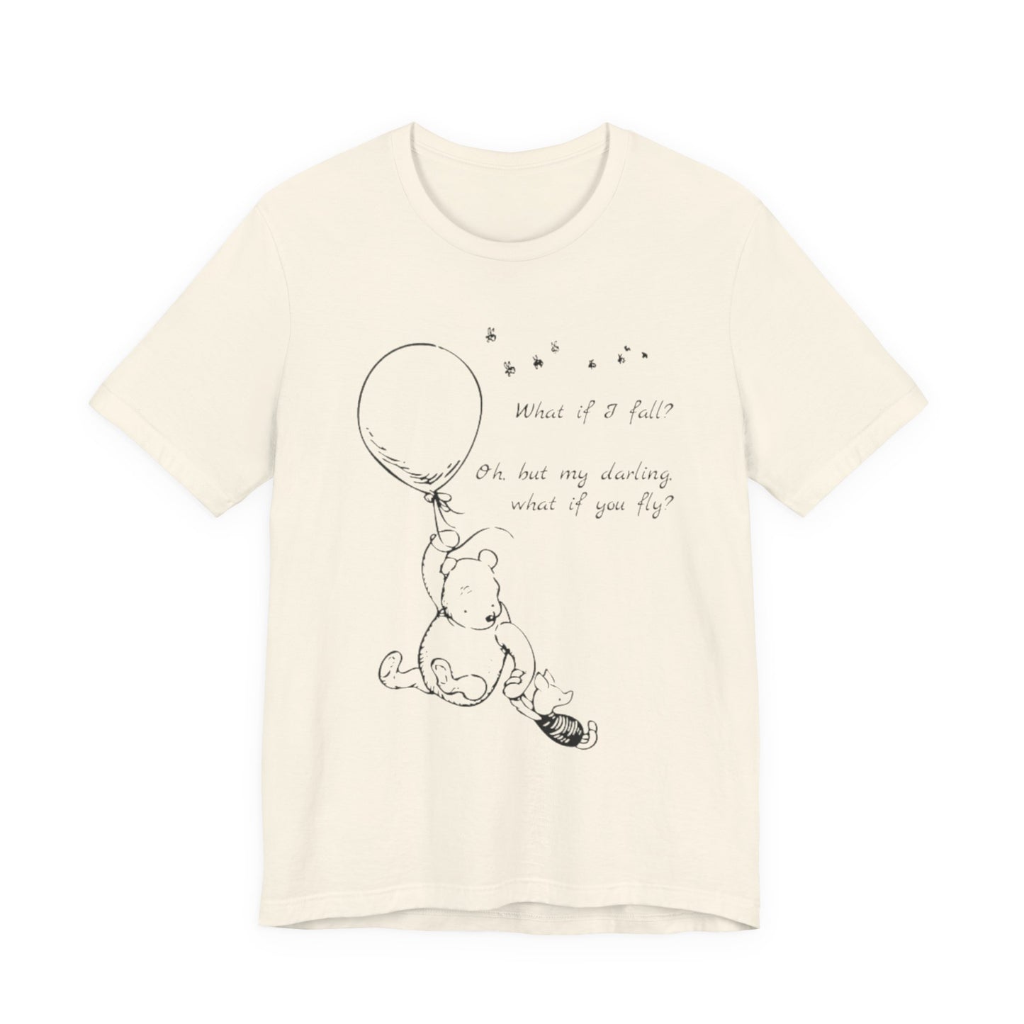 Winnie the Pooh Balloon Sketch Tee - Erin Hanson Quote