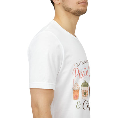 Running on Pixie Dust & Coffee Tee ☕✨