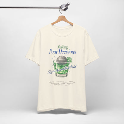 Disney Epcot Inpired Making Pour Decisions Tee — Cocktail Epcot Ball Design