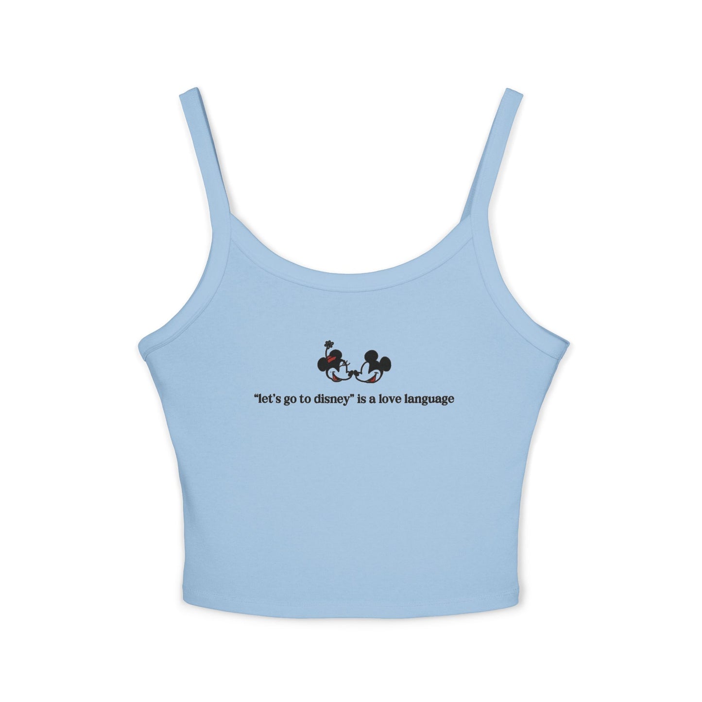 Spaghetti Tank Top — Cute Disney Mickey & Minnie Design with "Disney is my love Language" Text