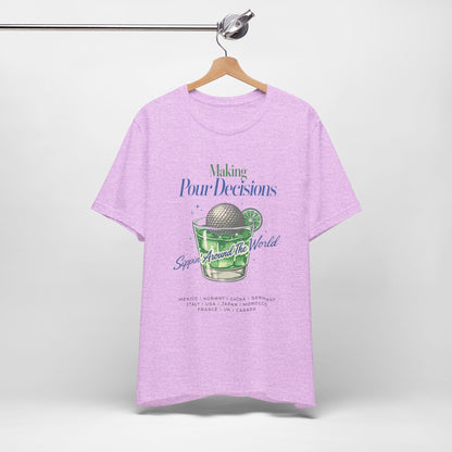 Disney Epcot Inpired Making Pour Decisions Tee — Cocktail Epcot Ball Design