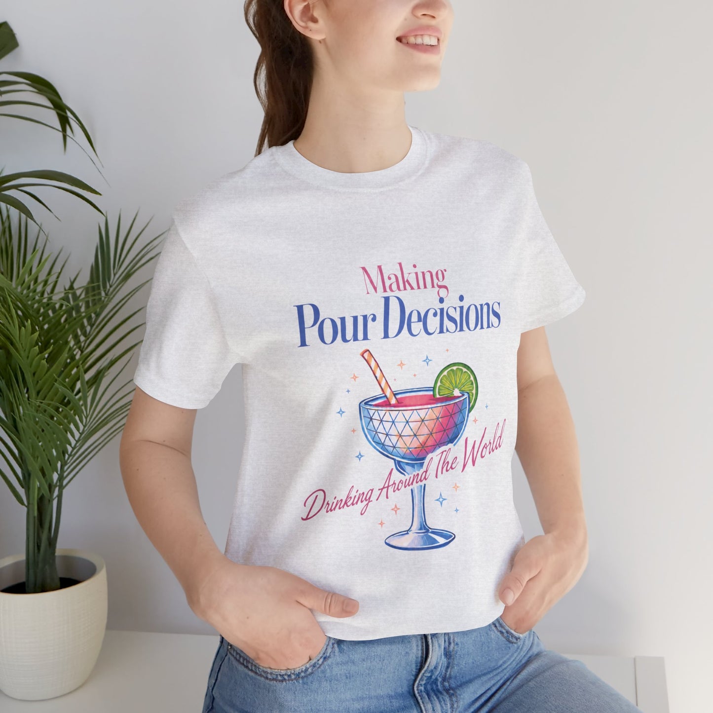 Making Pour Decisions Epcot Tee – Cocktail Drinking Around the World Checklist T‑Shirt