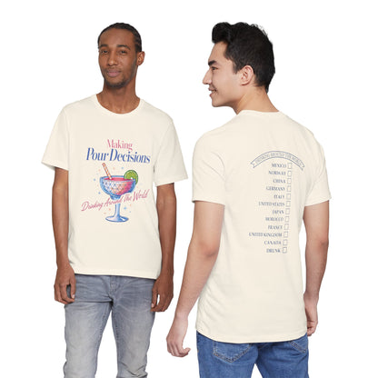 Making Pour Decisions Epcot Tee – Cocktail Drinking Around the World Checklist T‑Shirt